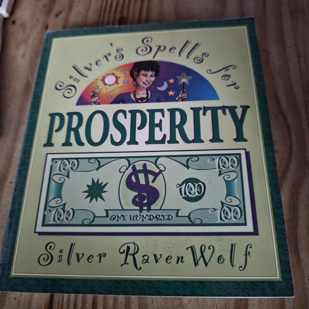 Silver RavenWolf Silver's Spells for Prosperity Wicca & Paganism Paperback